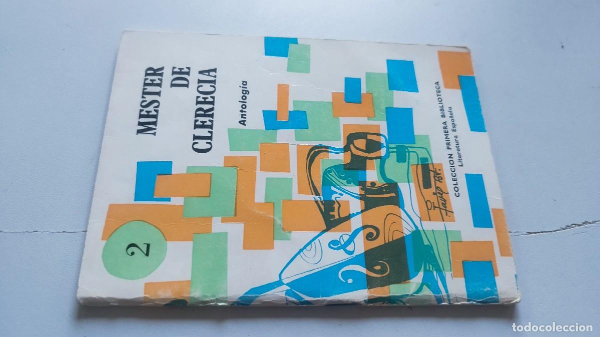 Libros de segunda mano: 2 MESTER DE CLERECIA / COCULSA / ANTOLOGIA / COLECCI&Oacute;N PRIMERA BIBLIOTECA LITERATURA ESPA&Ntilde;OLA