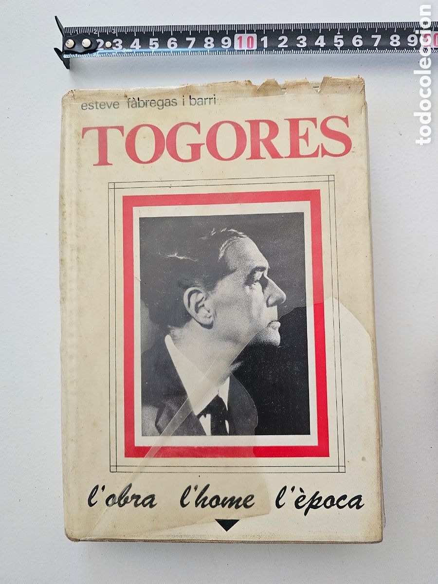 Libros de segunda mano: ​Libro &rdquo;Josep de Togores: L'obra, l'home, l'&egrave;poca&rdquo; (1893-1970) - Esteve F&agrave;bregas i Barri - Ed. Aedos