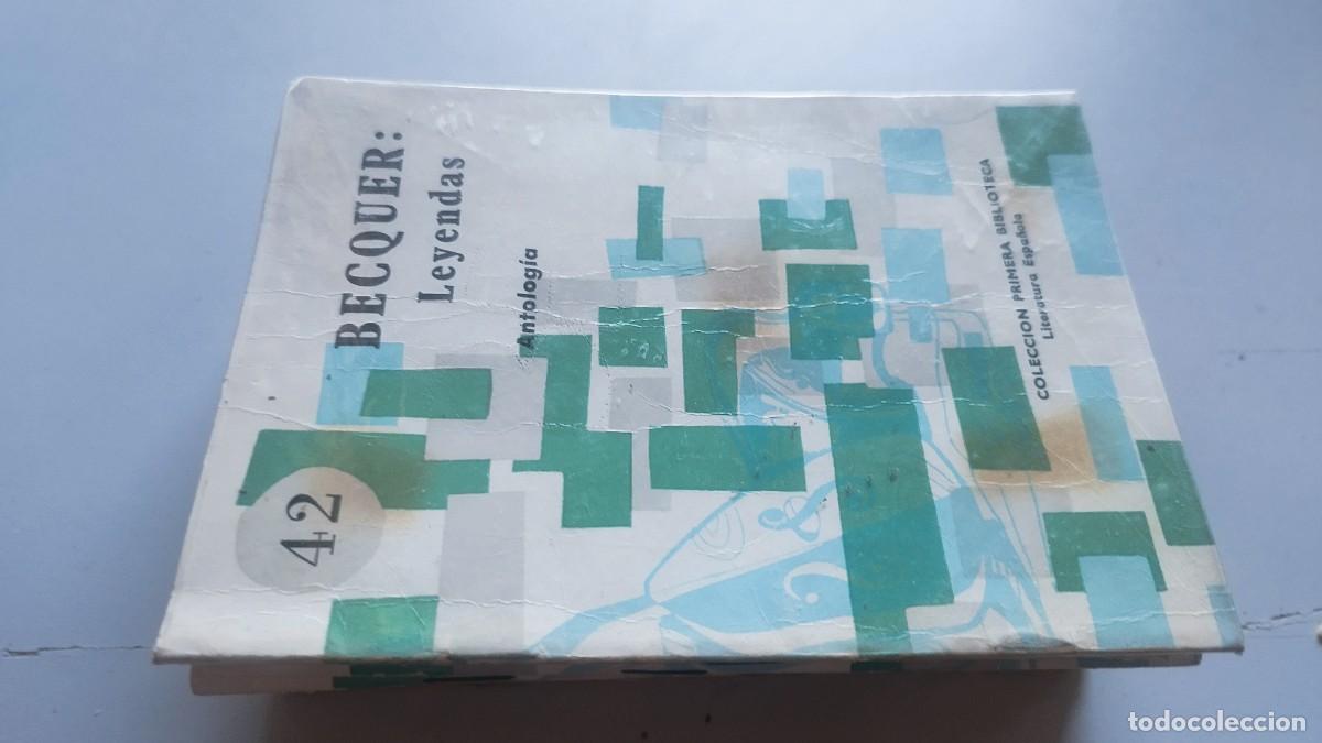 Libros de segunda mano: 42 BECQUER LEYENDAS / COCULSA / ANTOLOGIA / COLECCI&Oacute;N PRIMERA BIBLIOTECA LITERATURA ESPA&Ntilde;OLA