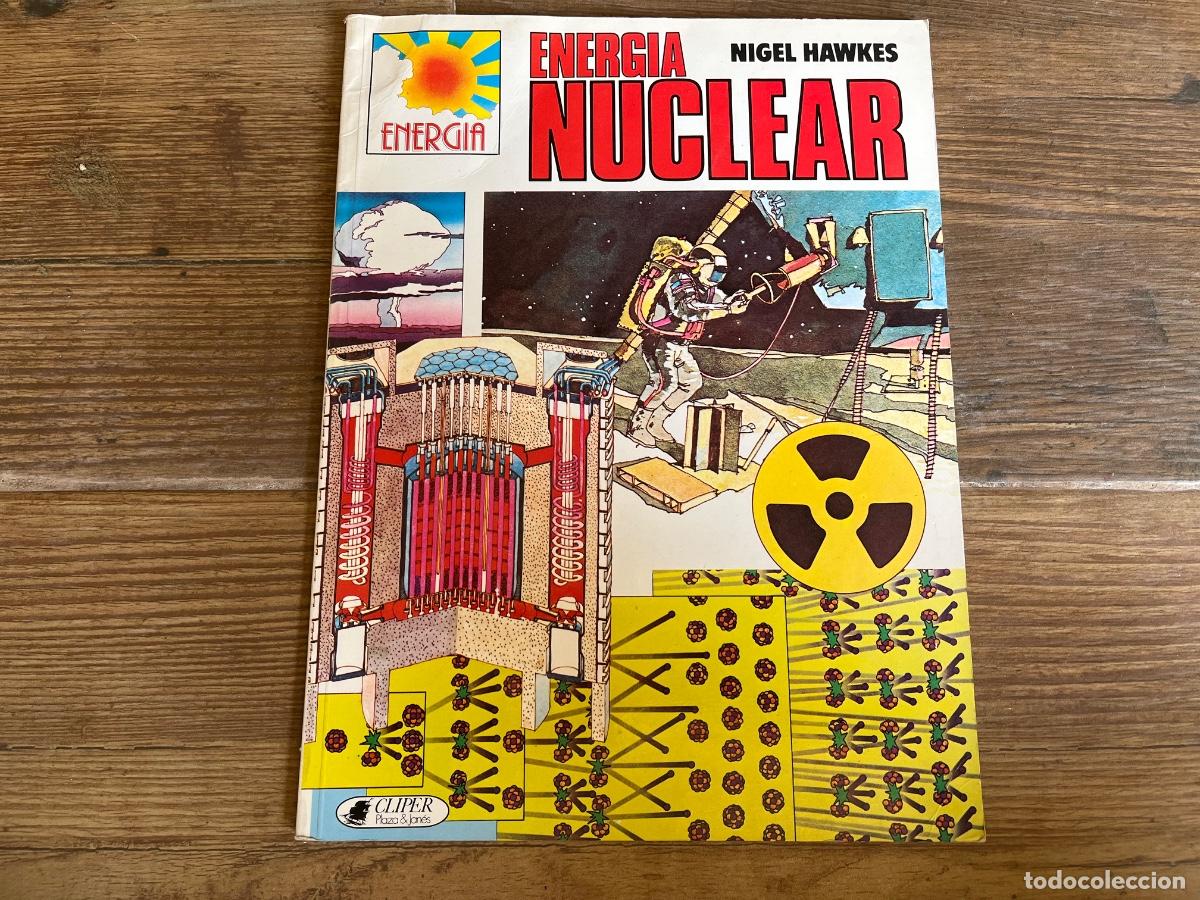 Libros de segunda mano: LIBRO ENERG&Iacute;A NUCLEAR, NIGEL HAWKES, CLIPER, PLAZA & JANES