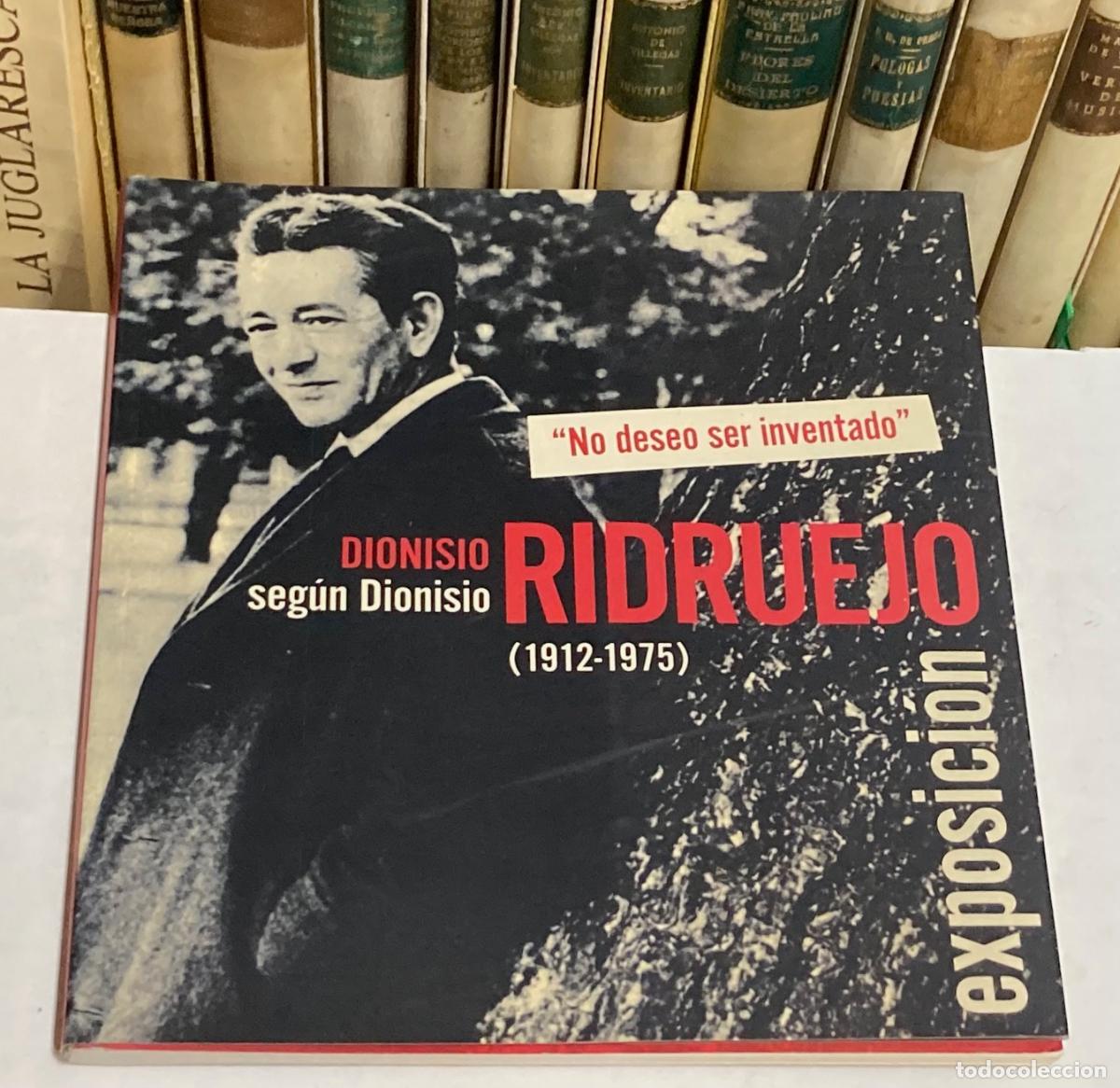 Libros de segunda mano: A&Ntilde;O 2008 - CAT&Aacute;LOGO DE LA EXPOSICI&Oacute;N DIONISIO RIDRUEJO SEG&Uacute;N DIONISIO (1912-1975) EN SORIA