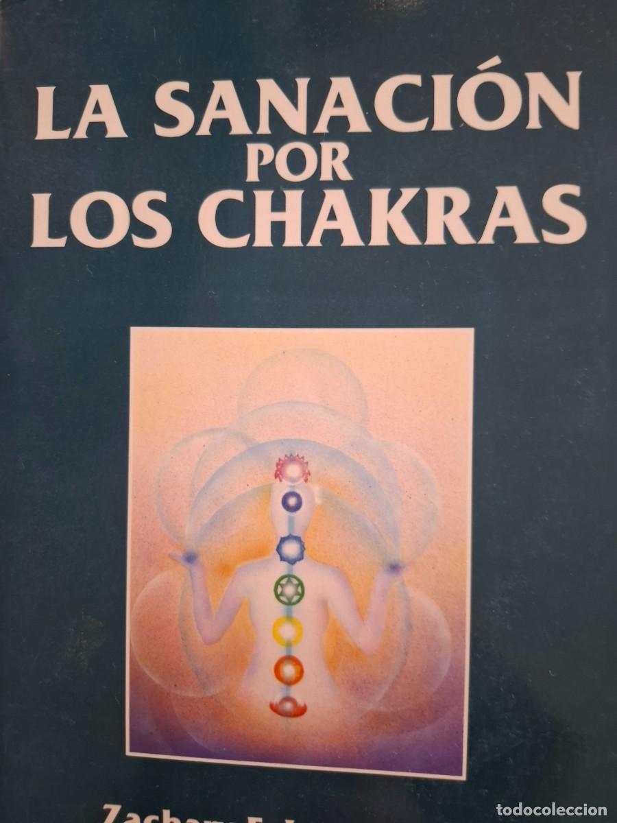 Gebrauchte B&uuml;cher: la sanaci&oacute;n por los chakras Zachary F Lansdowne