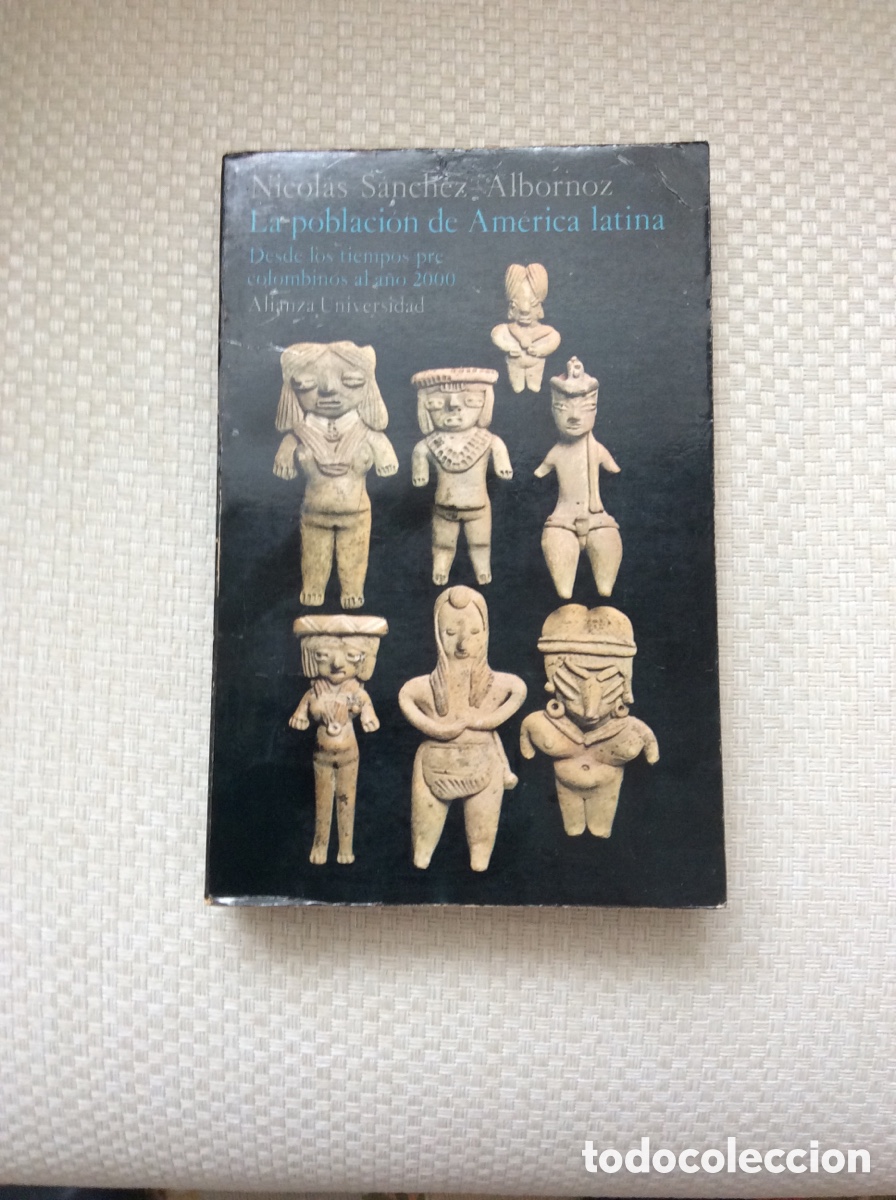 Libros de segunda mano: LA POBLACION DE AMERICA LATINA. NICOLAS SANCHEZ ALBORNOZ.