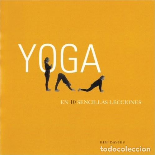 Libros de segunda mano: Yoga en 10 Sencillas Lecciones - Davies, Kim - B - Ilustrados Vergara