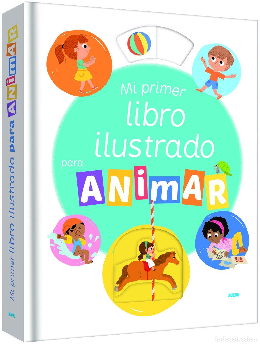 Libros de segunda mano: Mi Primer Libro Ilustrado para Animar - Falorsi, Ilaria - Auzou