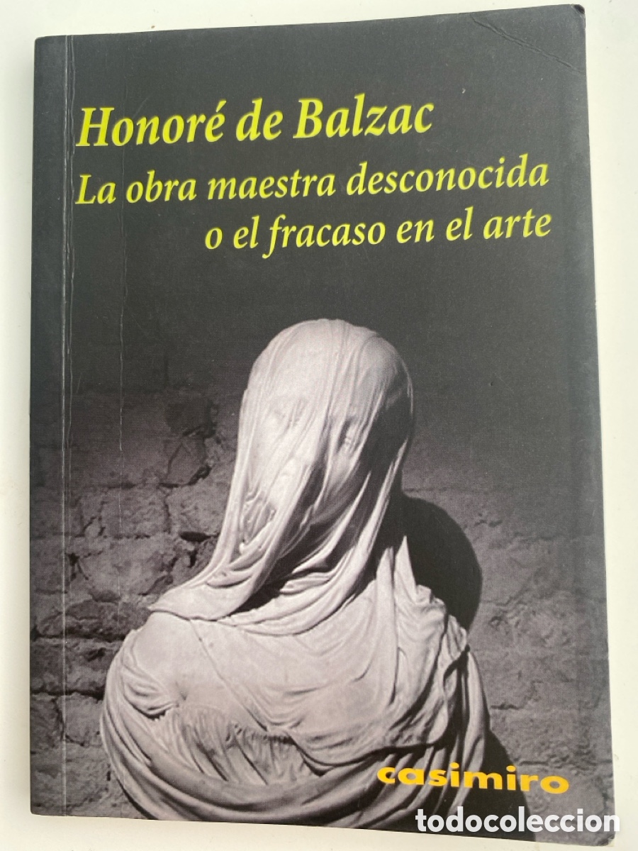 Libros de segunda mano: Balzac. La obra maestra desconocida