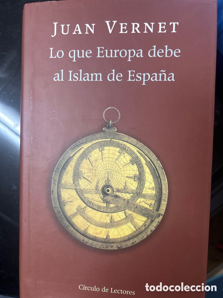 Libros de segunda mano: Lo que Europa debe al islam de Espa&ntilde;a