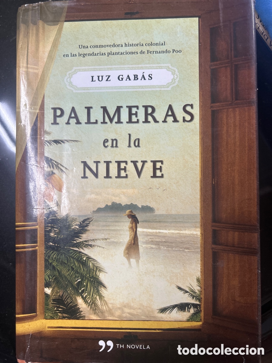 Libros de segunda mano: Palmeras en la nieve