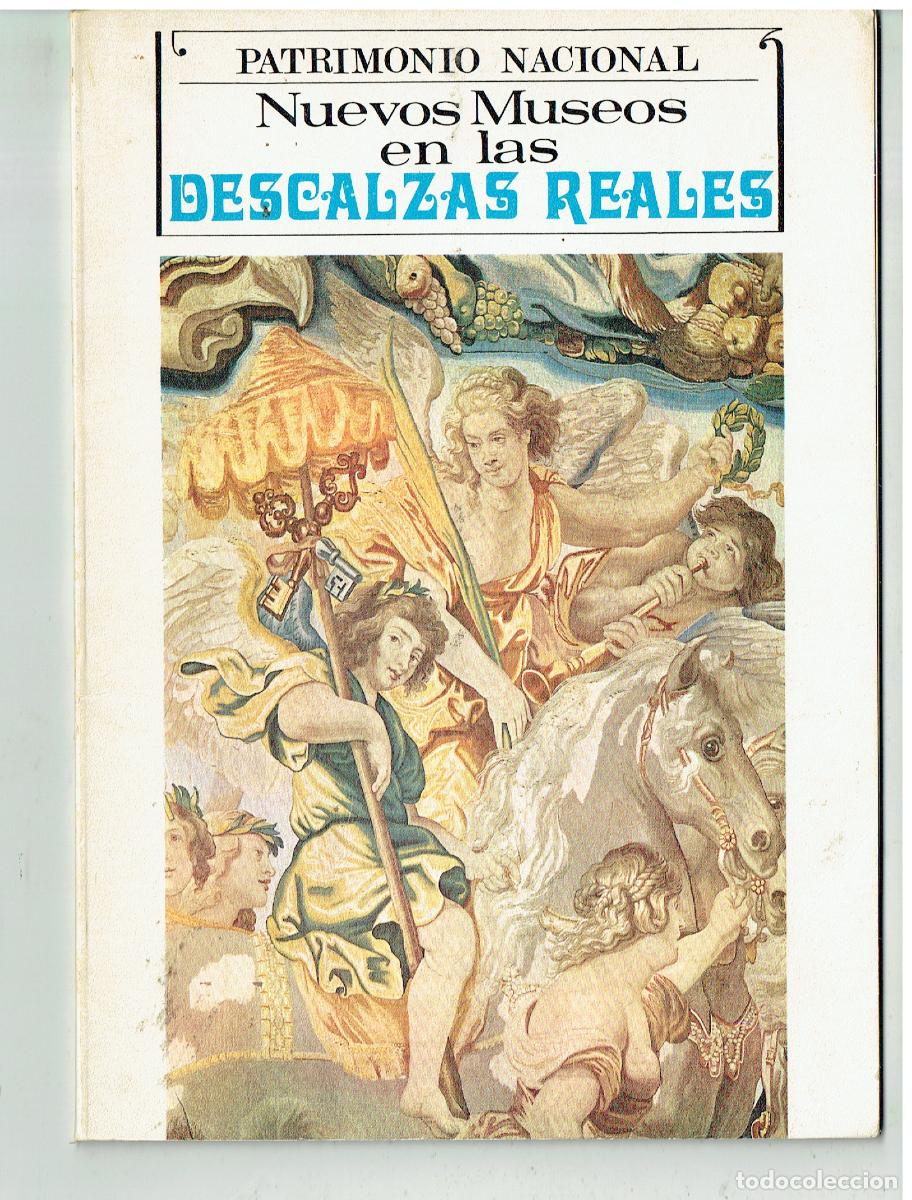 Libros de segunda mano: PATRIMONIO NACIONAL. NUEVOS MUSEOS EN LAS DESCALZAS REALES. 1970(P/C4)