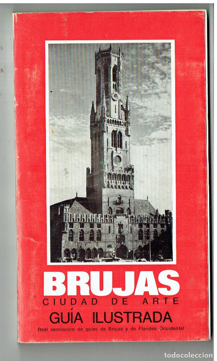 Libros de segunda mano: BRUJAS. CIUDAD DE ARTE. GU&Iacute;A ILUSTRADA. (P/C4)