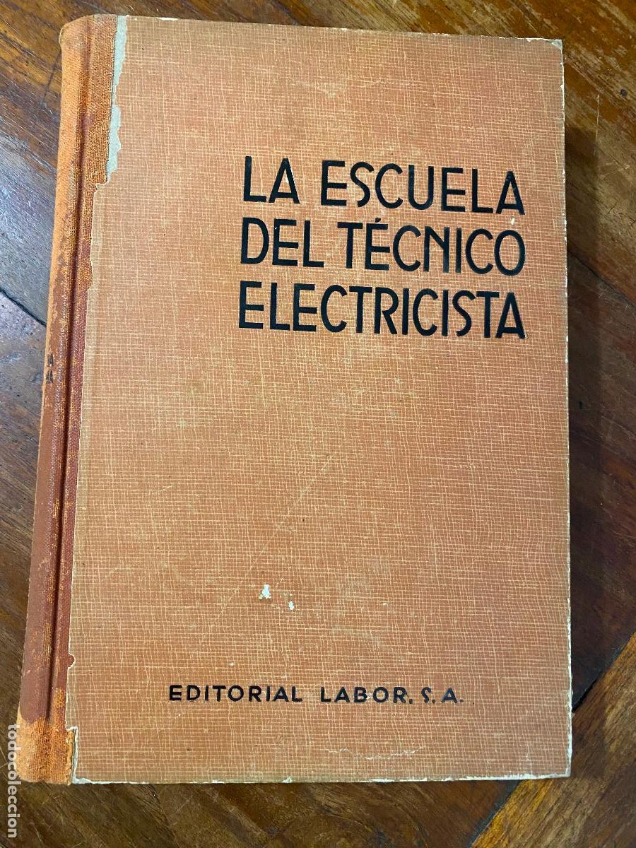 Libros de segunda mano: LA ESCUELA DEL TECNICO ELECTRICISTA TOMO XIV. ALTA FRECUENCIA Y RADIOTECNIA. ED. LABOR, 1943