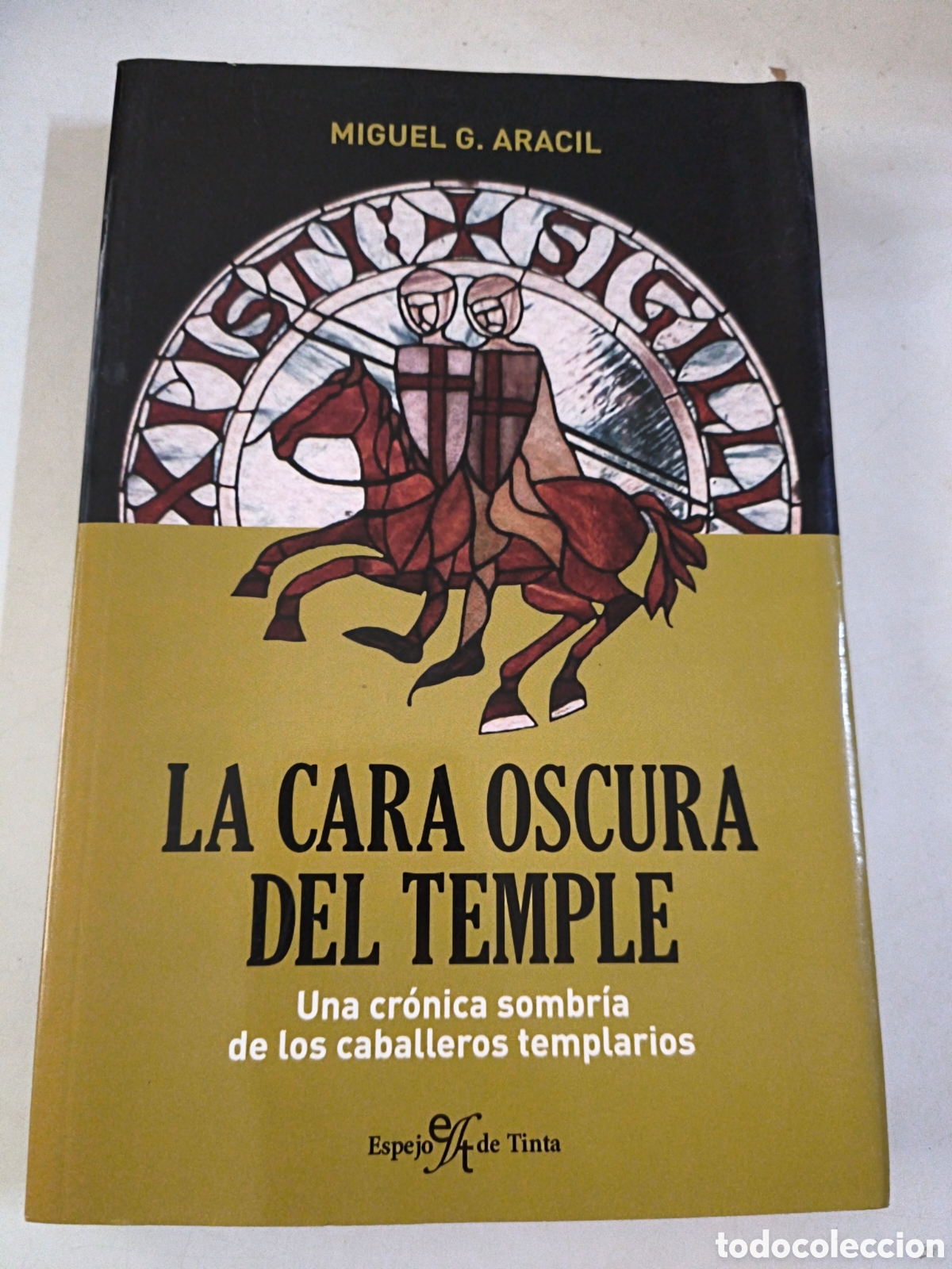 Livres d'occasion: La cara oculta del Temple. Miguel G. Aracil