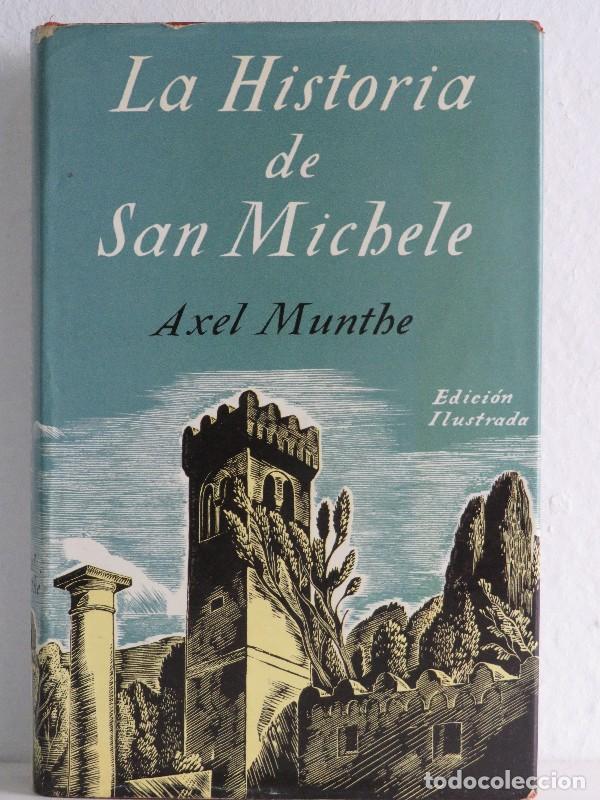 Second hand books: La historia de San Michel - Axel Munthe - Editorial Juventud - 1963 - Edici&oacute;n ilustrada