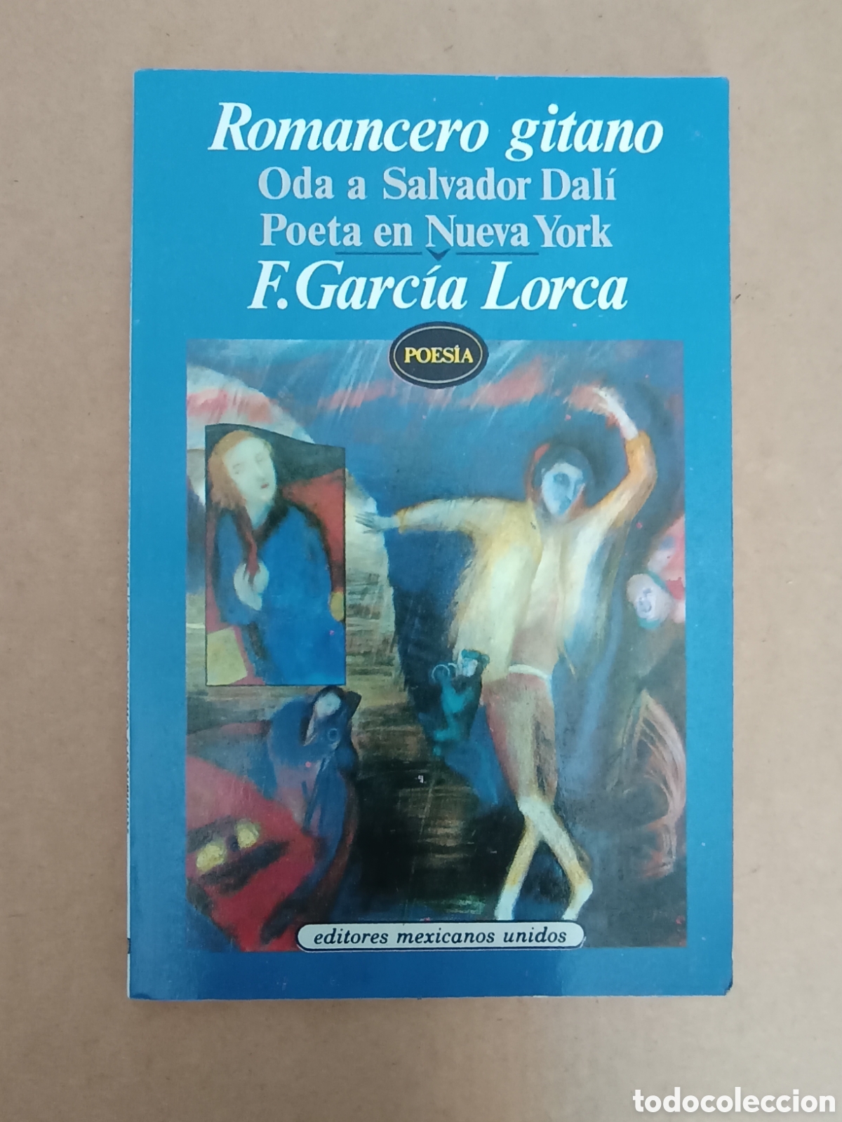 Libros de segunda mano: {&deg;_&deg;} Romancero Gitano/Oda a Salvador Dal&iacute;/Poeta en Nueva York, por F.G. Lorca (Editores Mexicanos)