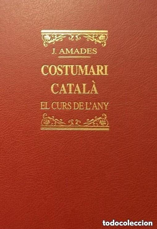 Libros de segunda mano: COSTUMARI CATAL&Agrave; - VOLUM III -EN CATALAN -FIESTAS, COSTUMBRES -TAPA DURA - 918 PAGINAS - MUY ILUSTRA