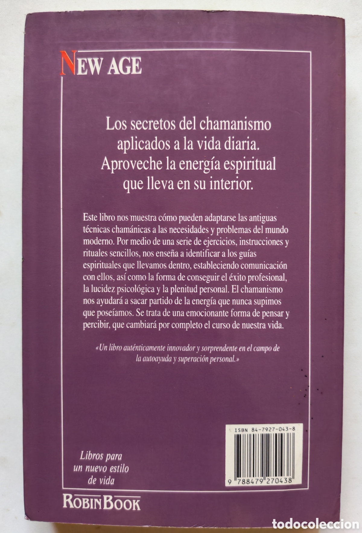 Libros de segunda mano: EL PODER INTERIOR. JOS&Eacute; Y LENA S. STEVENS. ROBIN BOOK. ESPA&Ntilde;A 1992. T&Eacute;CNICAS DEL CHAMANISMO. - Foto 5