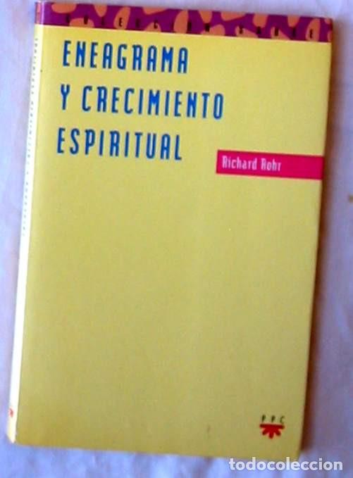 Libros de segunda mano: ENEAGRAMA Y CRECIMIENTO ESPIRITUAL - RICHARD ROHR - ED. PPC 1995 - VER INDICE