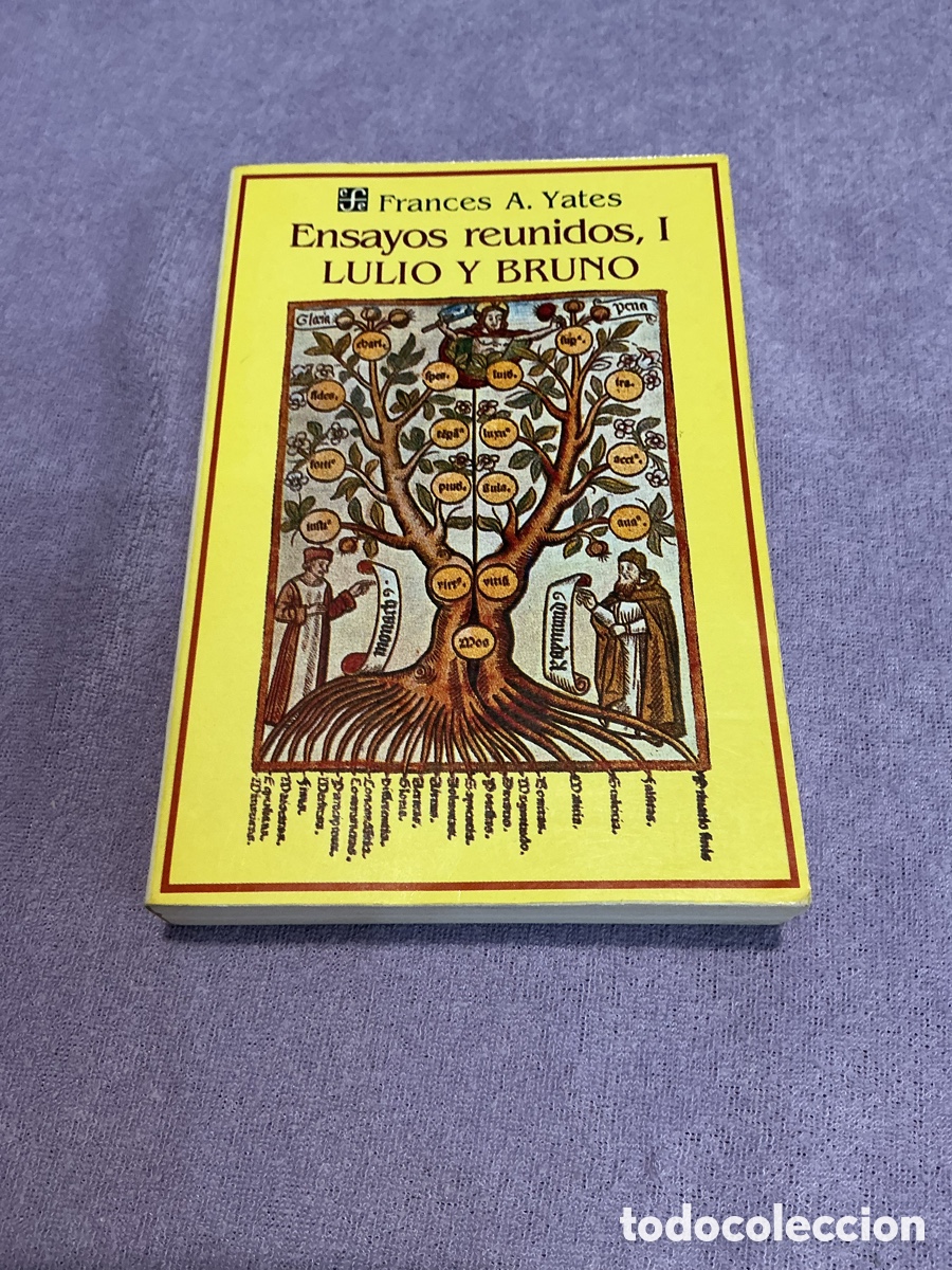 Libros de segunda mano: ENSAYOS REUNIDOS, I. LULIO Y BRUNO. Autor: FRANCES A. YATES. Fondo de Cultura Econ&oacute;mica FCE.
