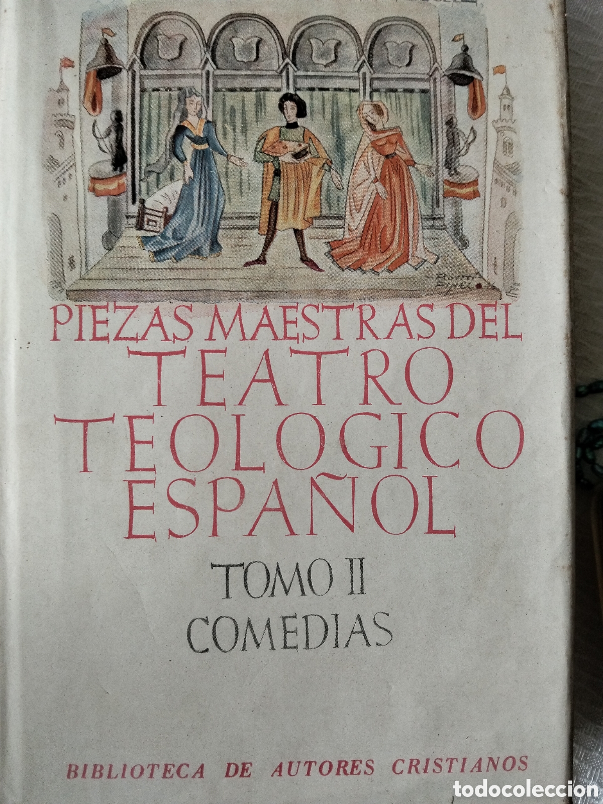 Libros de segunda mano: PIEZAS MAESTRAS DEL TEATRO TEOLOGICO ESPA&Ntilde;OL TOMO II