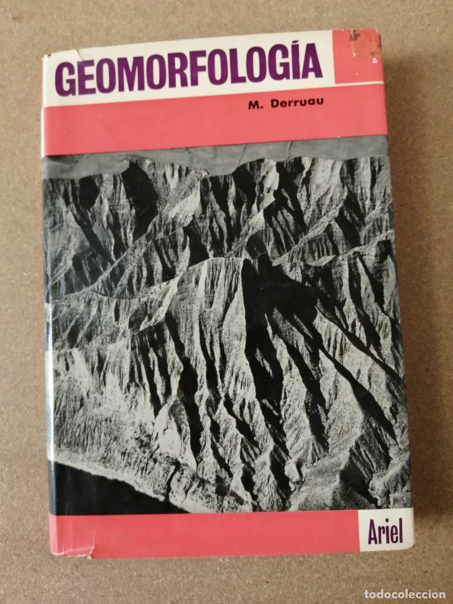 Libros de segunda mano: GEOMORFOLOGIA (M. DERRUAU)
