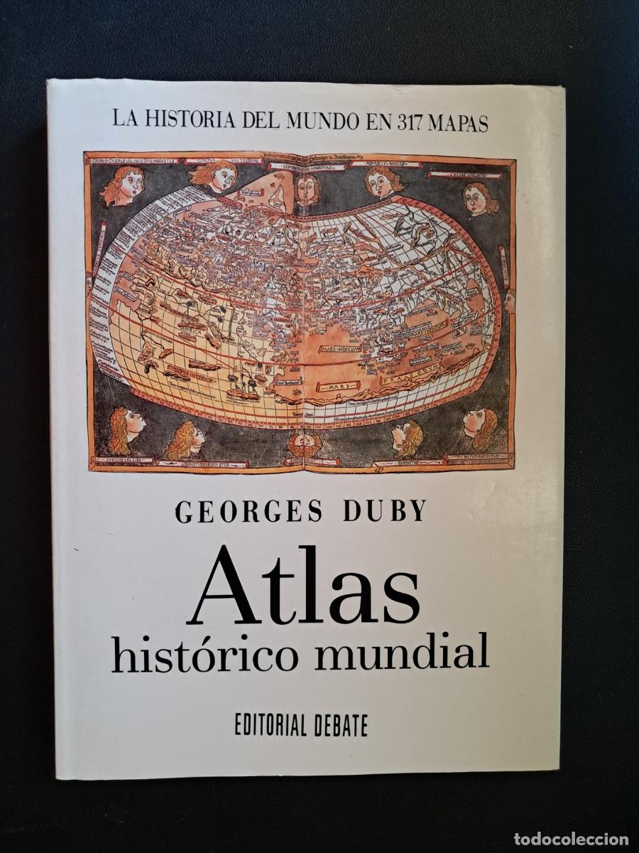 Libros de segunda mano: Atlas hist&oacute;rico mundial (Georges Duby)