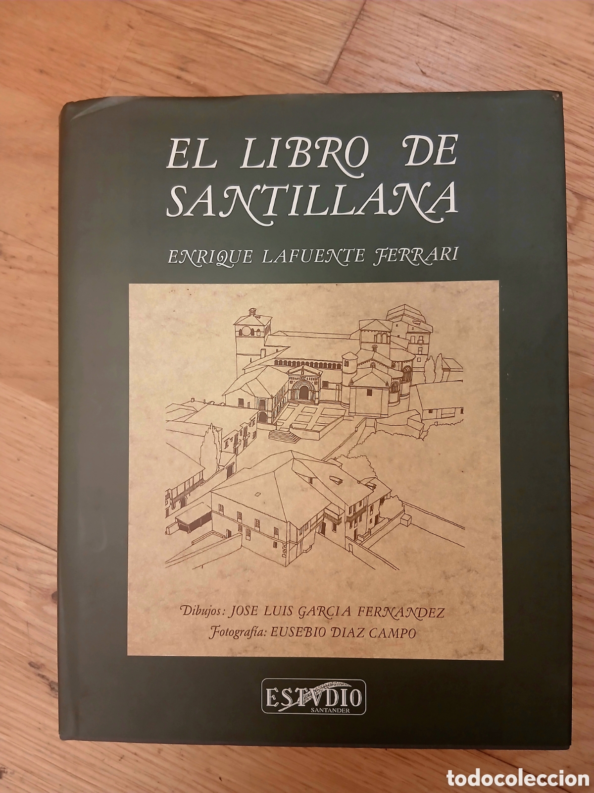 Libros de segunda mano: ​EL LIBRO DE SANTILLANA - Enrique Lafuente Ferrari - Ed. Estudio, 1999 (Caja Cantabria)