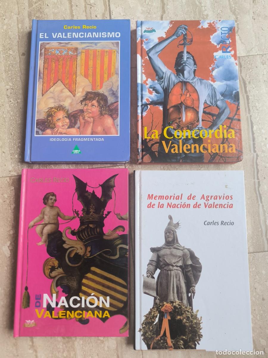 Livres d'occasion: Lote de cuatro libros Carles Recio valencianismo lengua valenciana - LLENGUA VALENCIANA -