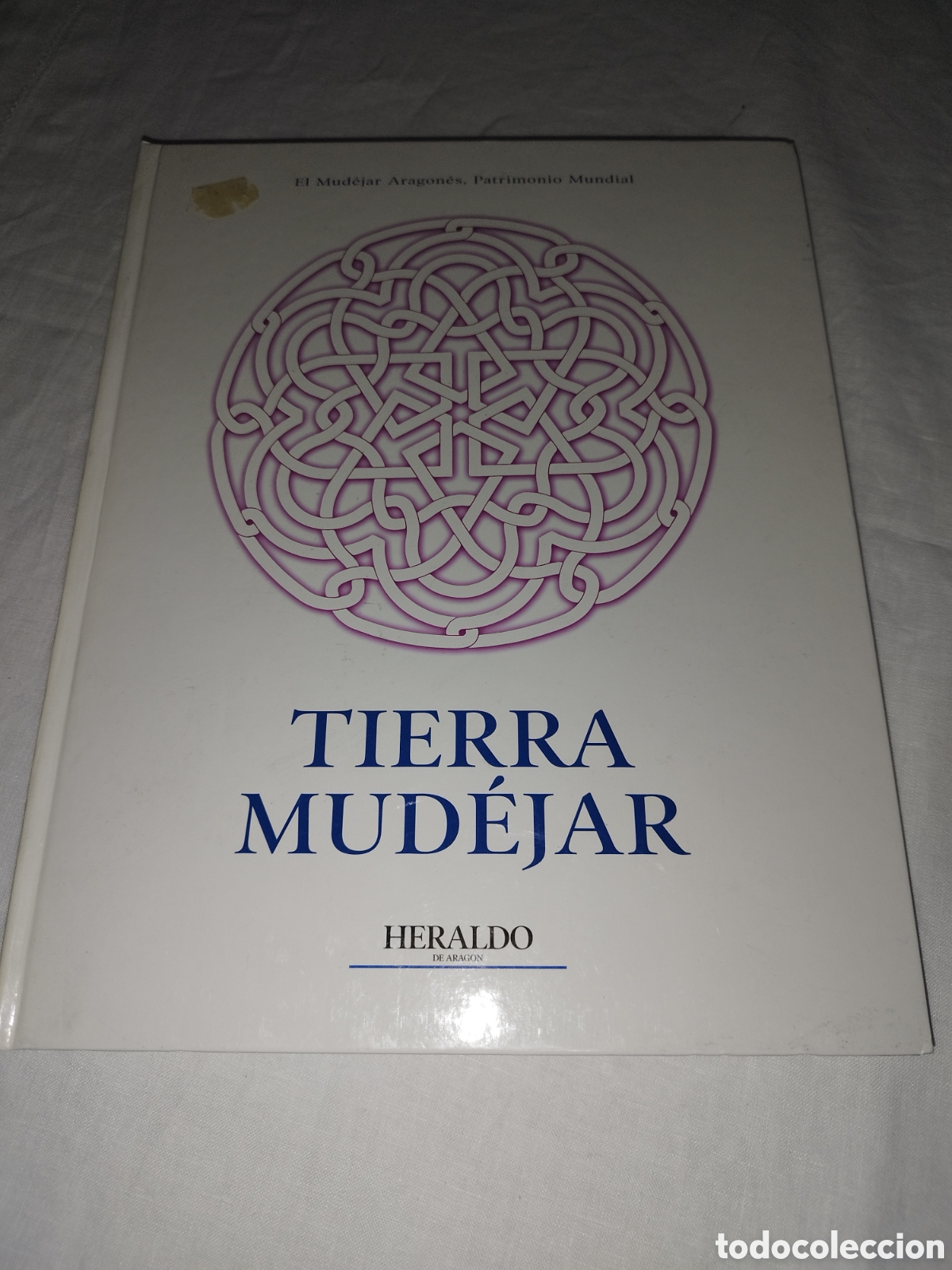 Libros de segunda mano: TIERRA MUDEJAR. EL MUDEJAR ARAGONES, PATRIMONIO MUNDIAL. ED. HERALDO, 2002 PRIMERA EDICION ILUSTRADO