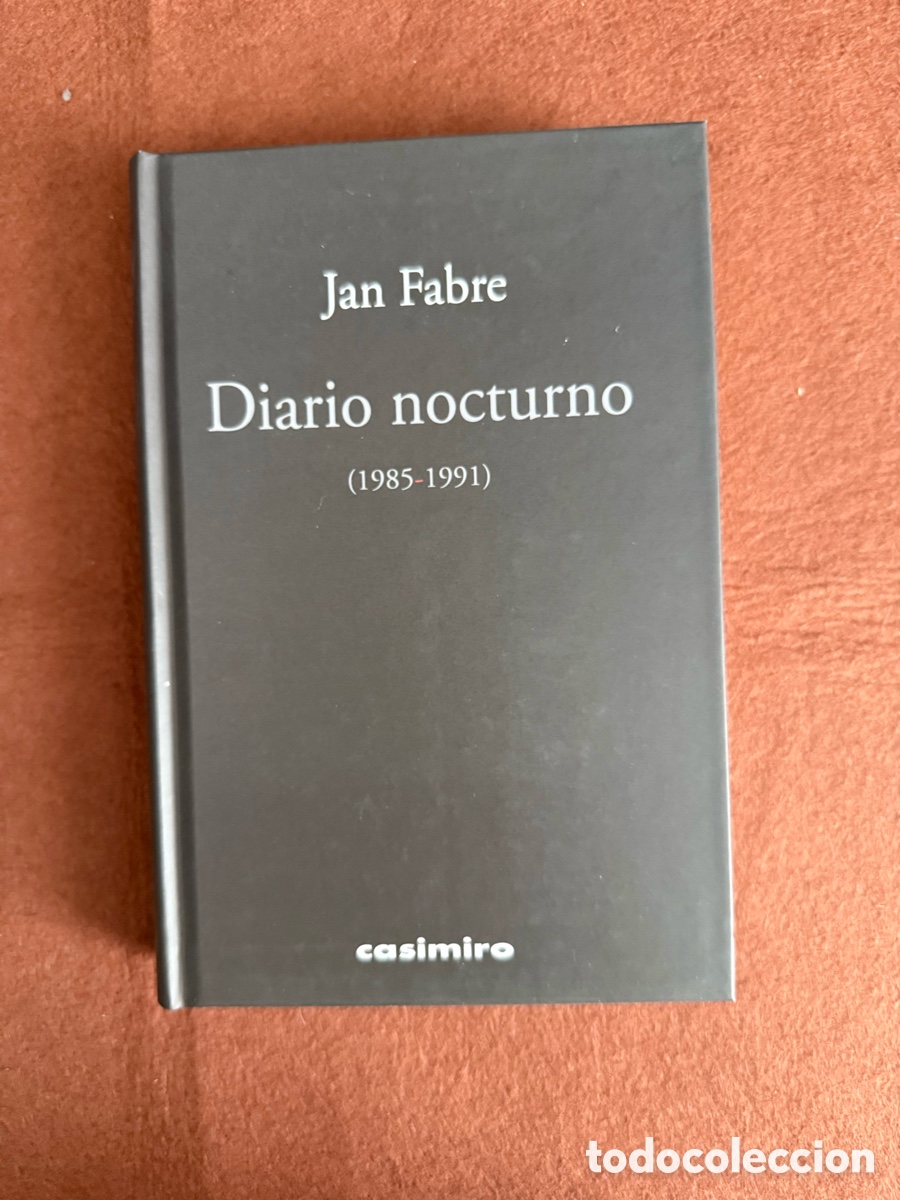 Livres d'occasion: JAN FABRE - DIARIO NOCTURNO (1985-1991) - ARTISTA TEATRAL Y DRAMATURGO