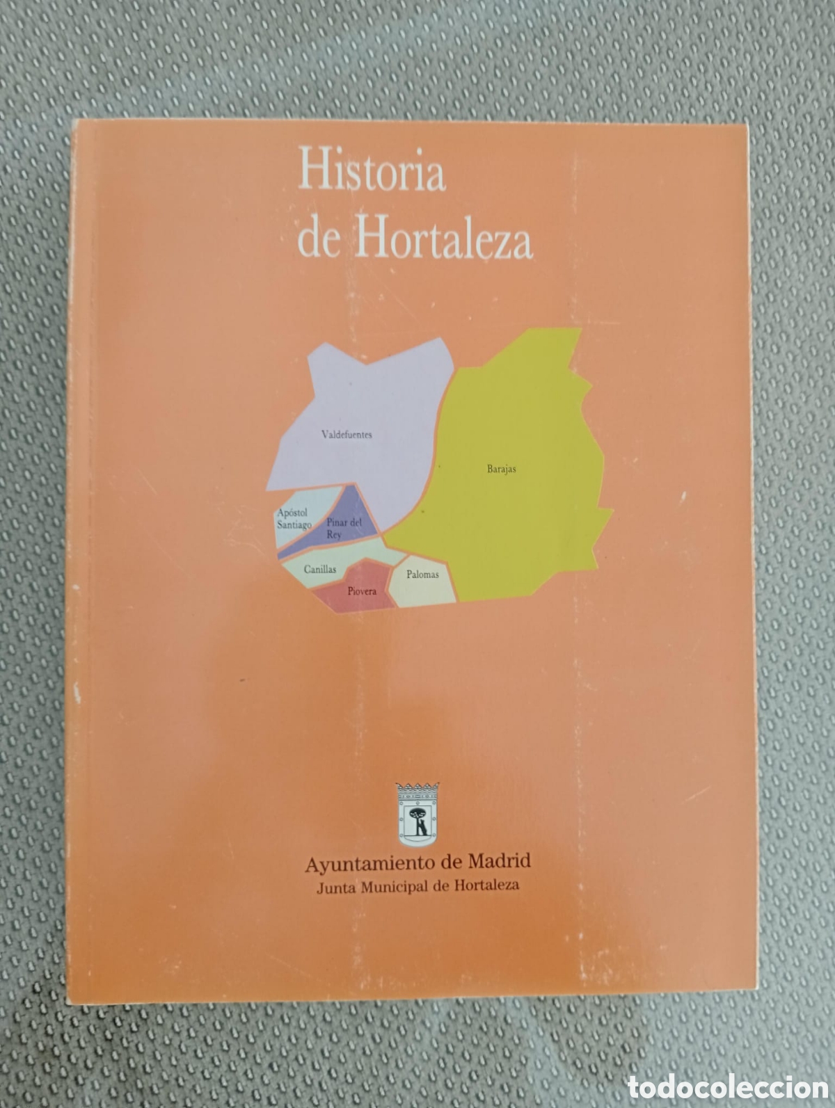 Libros de segunda mano: Historia de Hortaleza / Francisco Javier Pastor Mu&ntilde;oz. Ayuntamiento de Madrid