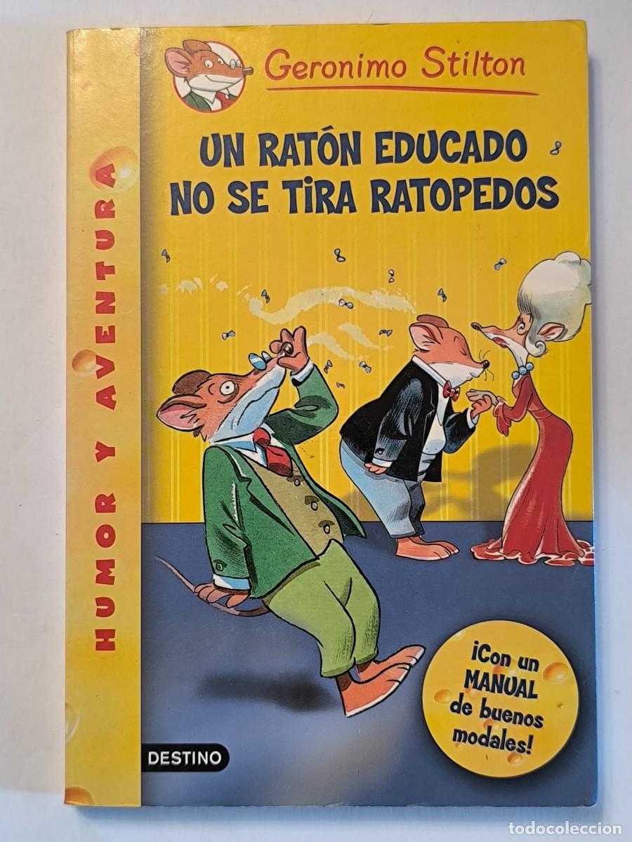 Libros de segunda mano: Geronimo Stilton: Un rat&oacute;n educado no se tira ratopedos | Destino | Infantil