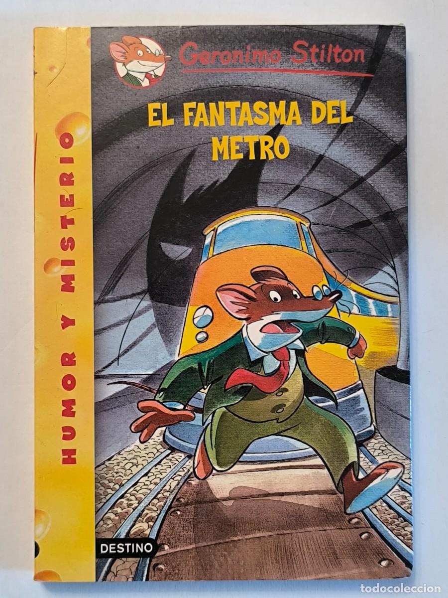 Gebrauchte B&uuml;cher: El fantasma del metro &ndash; Geronimo Stilton | Destino Infantil | Libro juvenil