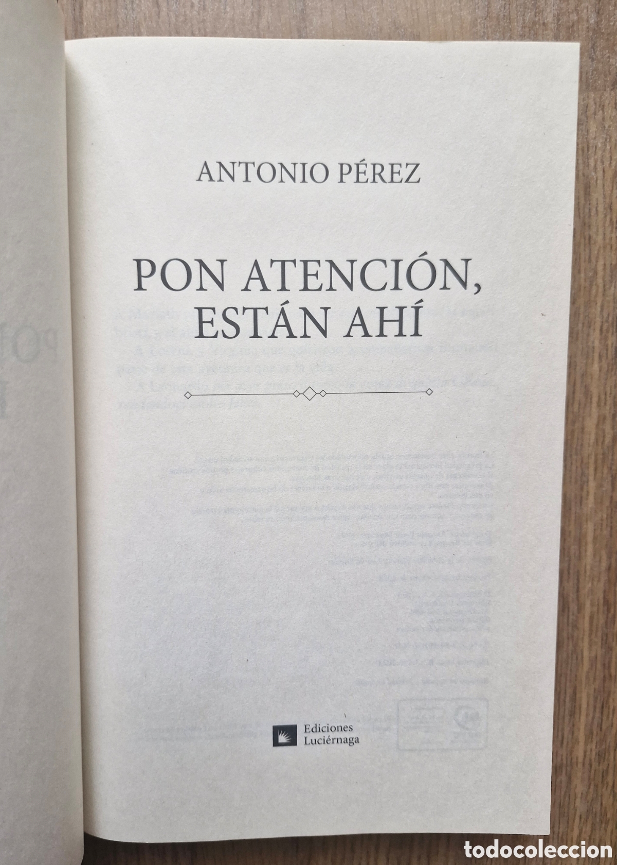 Libros de segunda mano: PON ATENCI&Oacute;N, EST&Aacute;N AH&Iacute; - Antonio P&eacute;rez - Foto 3