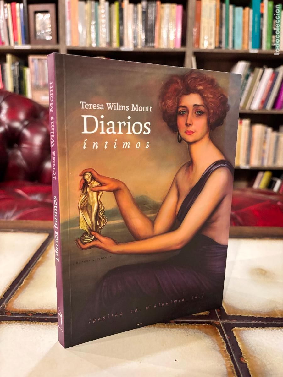 Libros de segunda mano: Diarios &iacute;ntimos. Teresa Wilms Montt.