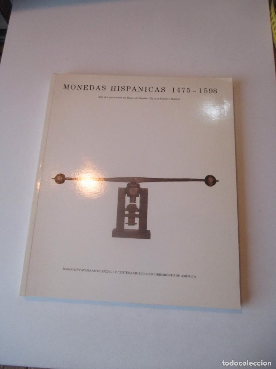 Libros de segunda mano: MONEDAS HISP&Aacute;NICAS 1475-1598 W41231