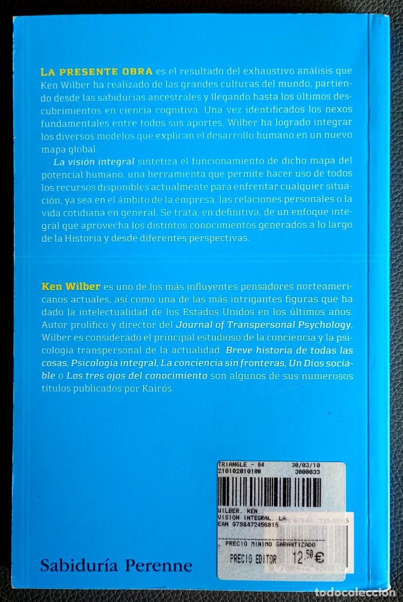 Libros de segunda mano: Ken Wilber . La visi&oacute;n integral - Foto 2