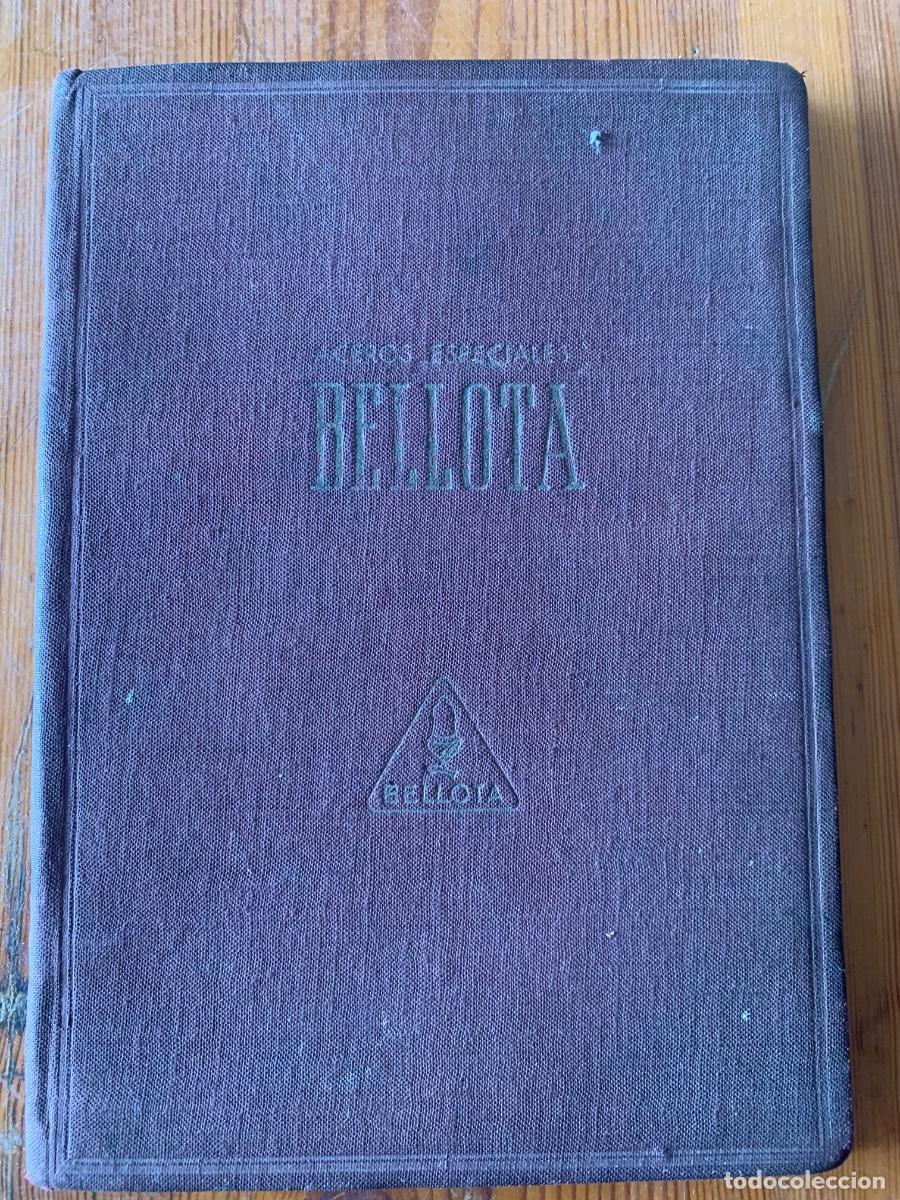 Libros de segunda mano: Cat&aacute;logo Aceros Especiales Bellota (Bols 21)