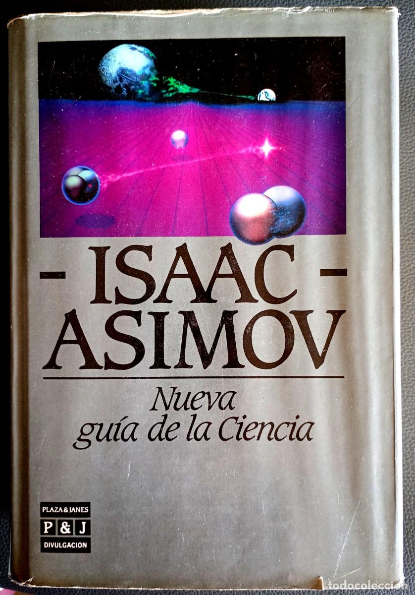 Libros de segunda mano: Isaac Asimov . Nueva gu&iacute;a de la ciencia
