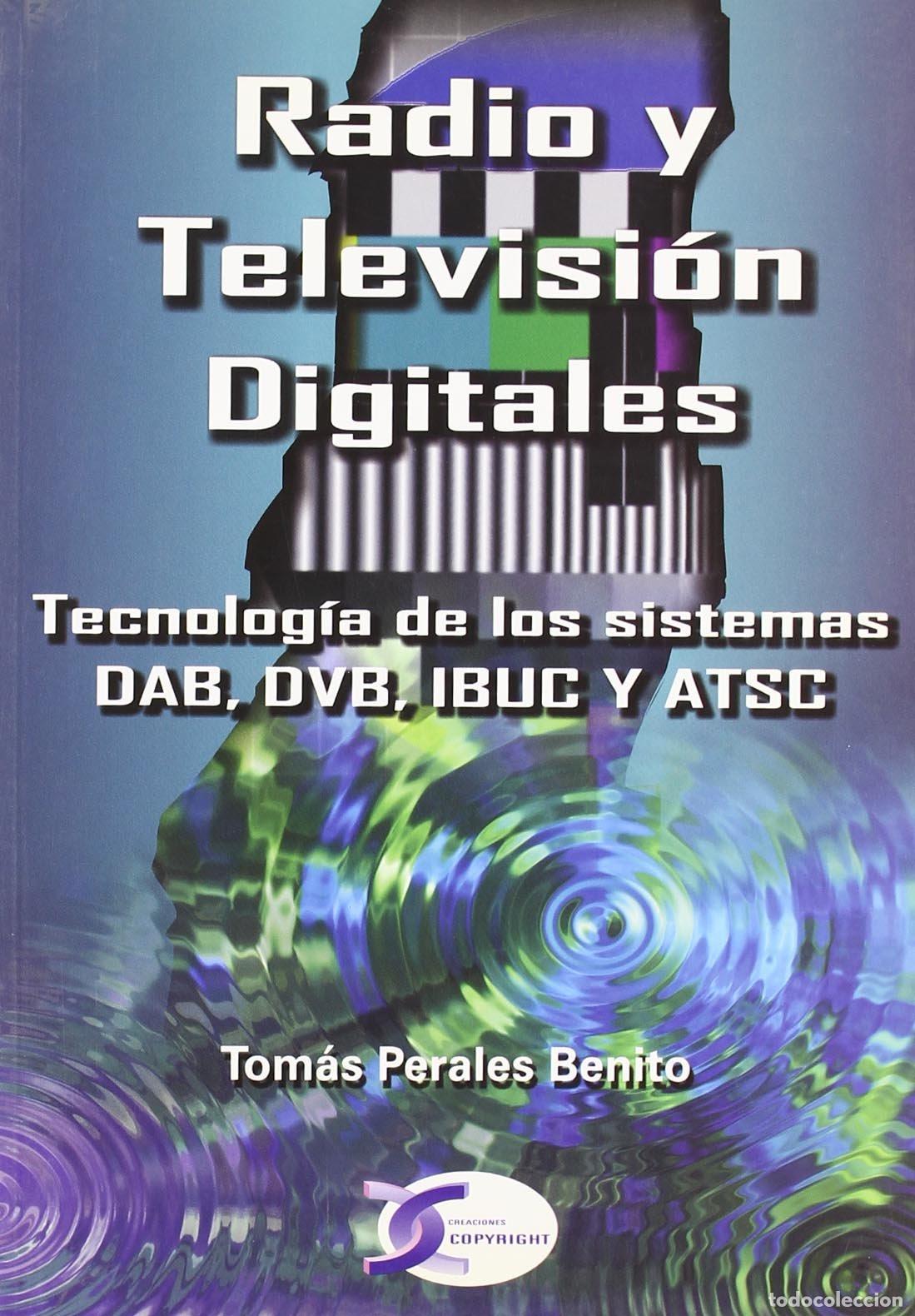 Libros de segunda mano: RADIO Y TELEVISION DIGITALES (COMUNIDAD DIGITAL)