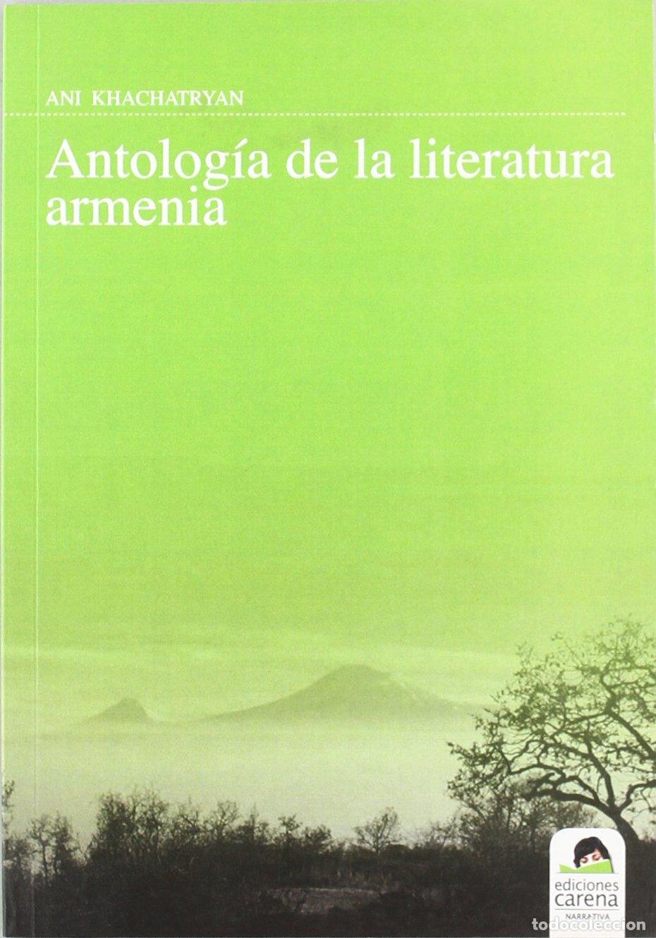 Libros de segunda mano: Antolog&iacute;a De La Literatura Armenia