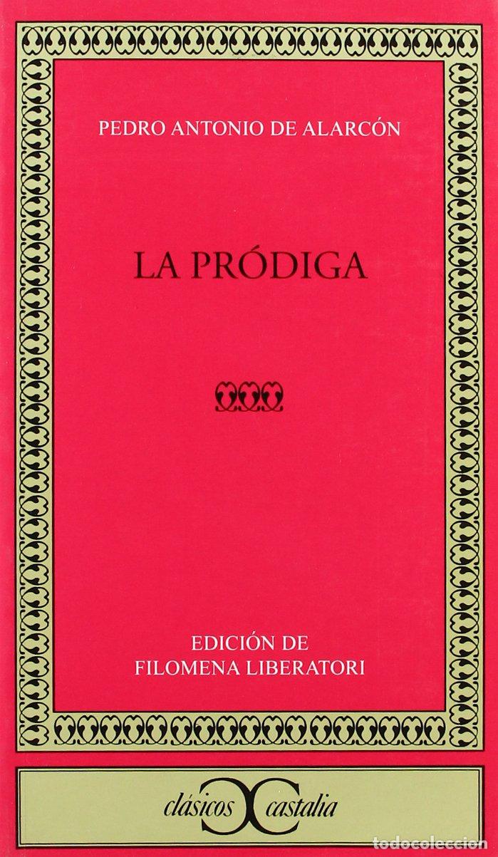 Libros de segunda mano: La pr&oacute;diga .: 261 (CLASICOS CASTALIA. C/C.) - Foto 1
