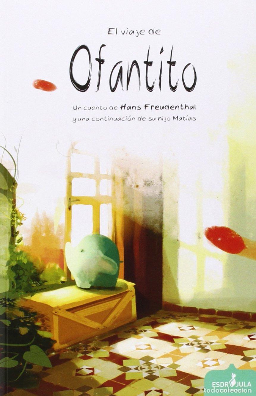 Libros de segunda mano: El viaje de Ofantito (Lib&eacute;lula) - Foto 1