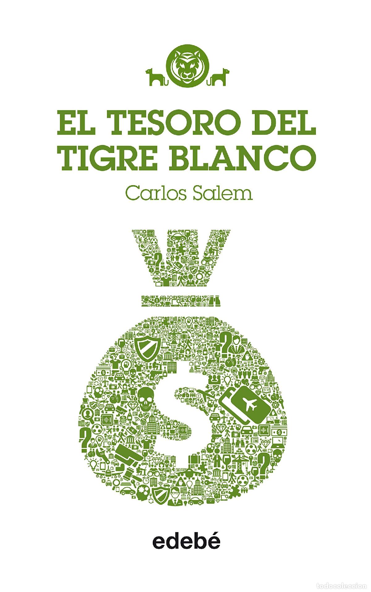 Libros de segunda mano: TIGRE BLANCO 4: EL TESORO DEL TIGRE BLANCO - Foto 1