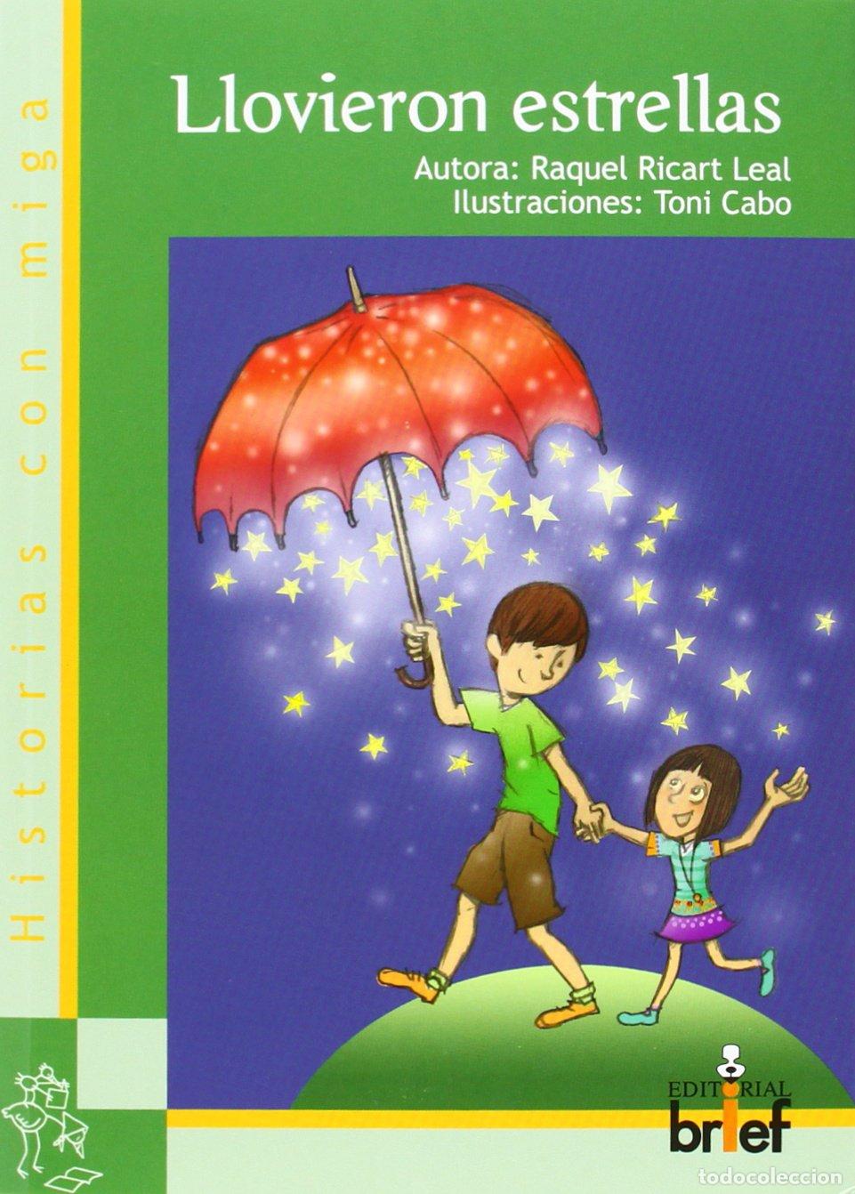 Libri di seconda mano: LLOVIERON ESTRELLAS (Historias con Miga)