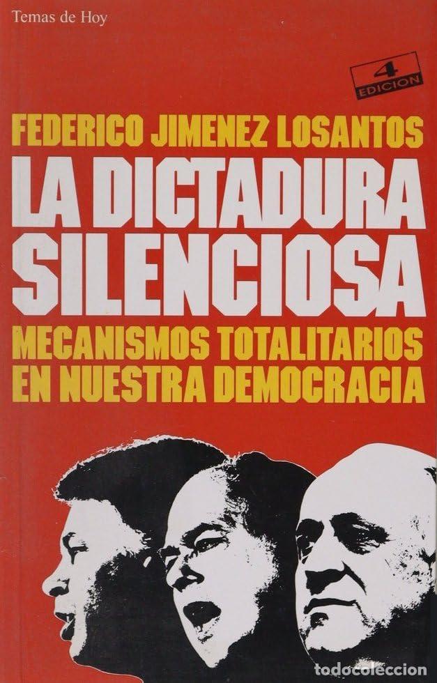 Second hand books: La Dictadura Silenciosa