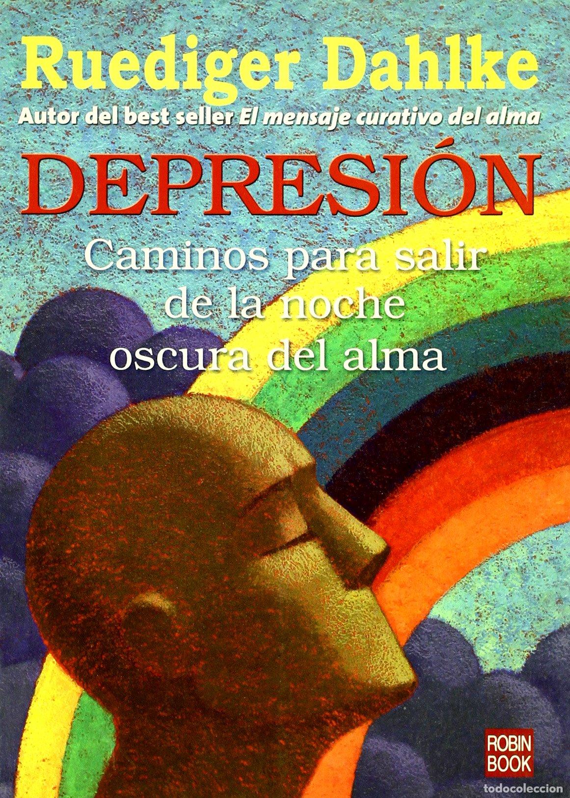 Libros de segunda mano: Depresion - caminos para salir de la noche oscura del alma (Universum)