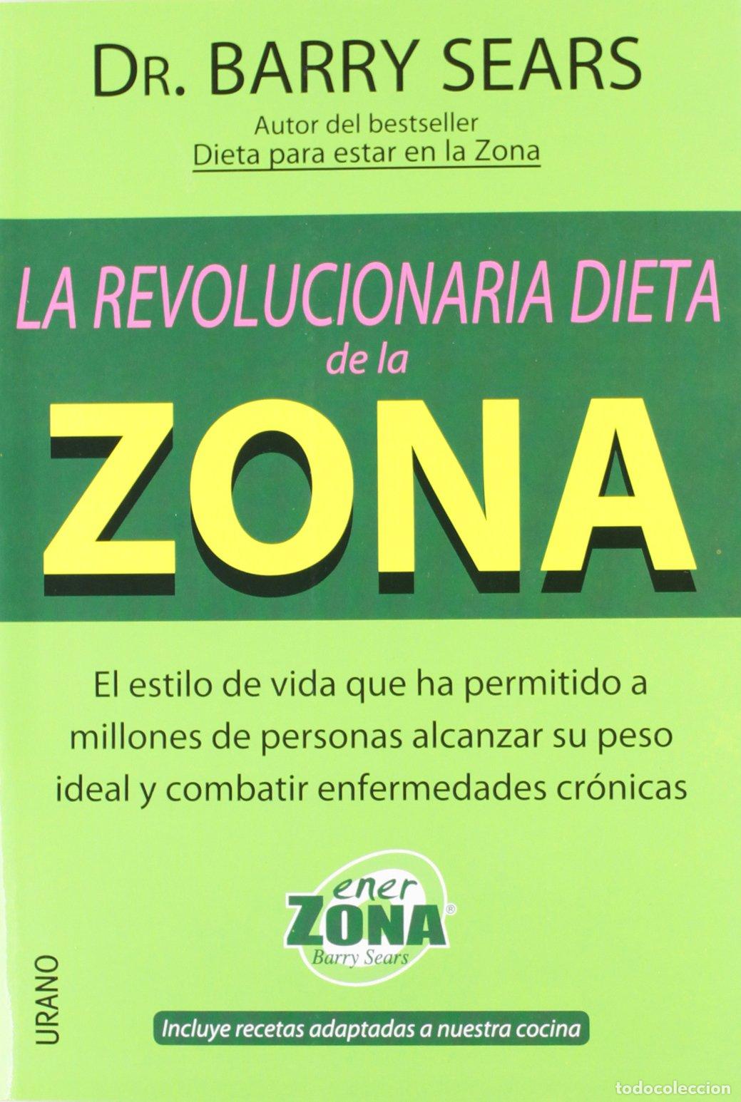 Libros de segunda mano: La revolucionaria dieta de la zona (Nutrici&oacute;n y diet&eacute;tica)