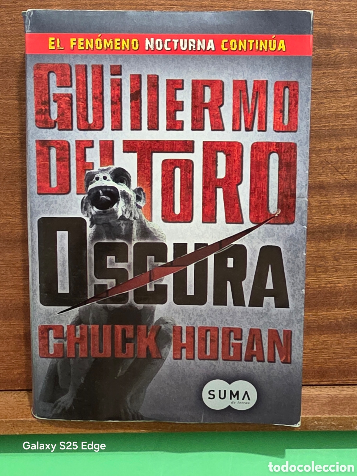 Second hand books: GUILLERMO DEL TORO...&rdquo;&rdquo;OSCURA&rdquo;&rdquo;...LIBRO II DE LA TRILOG&Iacute;A DE LA OSCURIDAD...SUMA...2010...