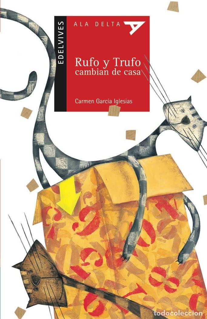 Second hand books: Rufo y Trufo cambian de casa: 23 (Ala Delta - Serie roja)