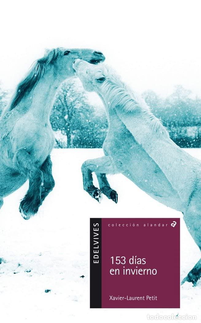 Libros de segunda mano: 153 d&iacute;as en invierno: 50 (Alandar) - Foto 1